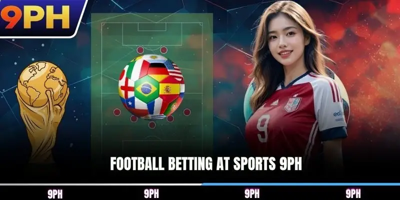 Football betting at Sports 9PH
