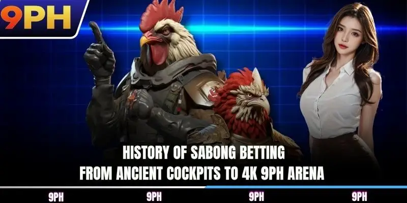 History of Sabong betting from ancient cockpits to 4K 9PH arena